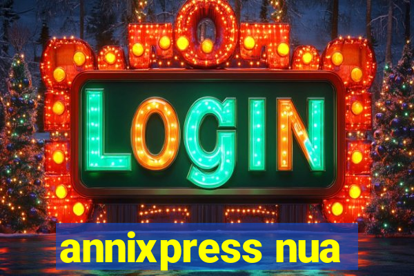 annixpress nua